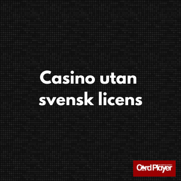 Logo till casino utan svensk licens guide på CardPlayer.