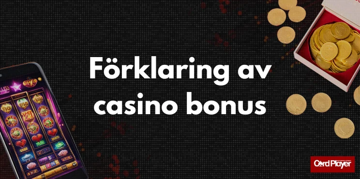 Text med titeln förklaring av casino bonus med en mobil som visar en slotmaskin och guldmynt i en presentask i bakgrunden.