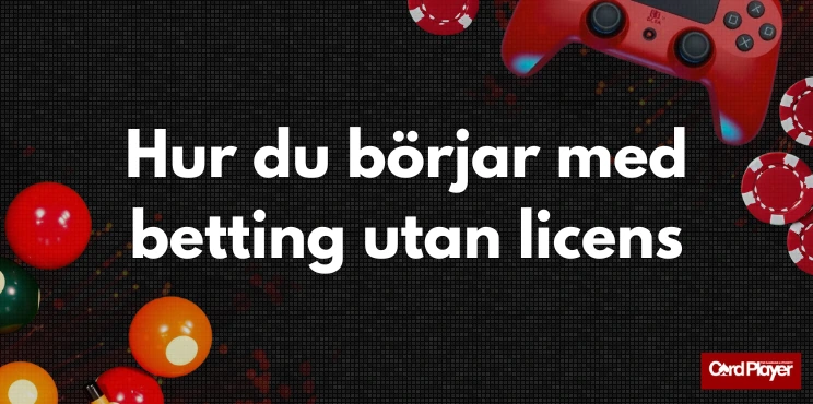 Bild som visar en spelkontroll, pokermarker och färgglada ljusslingor vid texten hur du börjar med betting utan licens.